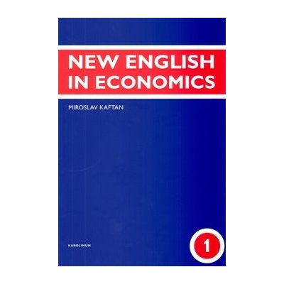 New English in Economics - 1. díl - Kaftan Miroslav – Zbozi.Blesk.cz