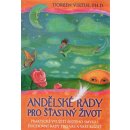 Andělské rady pro šťastný život - Doreen Virtue