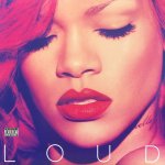 Rihanna - Loud -Hq/Download- LP – Hledejceny.cz