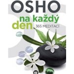 Osho na každý den 365 meditací – Hledejceny.cz