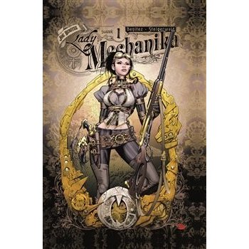 Lady Mechanika - Benitez Joe