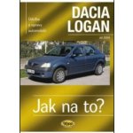 Kniha DACIA LOGAN • od 2004 • č. 102 Jak na to? - KP0404 – Hledejceny.cz