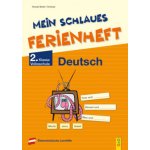 Mein schlaues Ferienheft Deutsch - 2. Klasse Volksschule