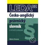 Česko-anglický právnický slovník - 3. vydání - Marta Chromá – Hledejceny.cz
