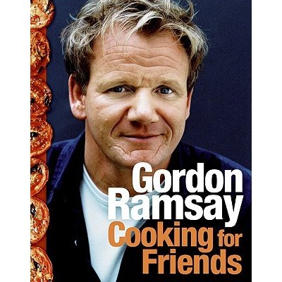 Cooking for Friends Ramsay Gordon – Hledejceny.cz