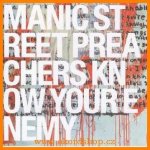Manic Street Preachers - Know Your Enemy CD – Hledejceny.cz
