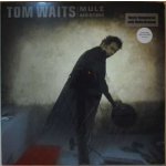 Mule Variations - Tom Waits LP – Hledejceny.cz
