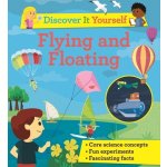 Discover It Yourself: Flying and Floating Glover DavidPaperback – Hledejceny.cz