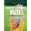 Nestárnoucí mozek - John Medina