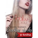 Cicuškine zápisky - Olivia Olivieri – Hledejceny.cz