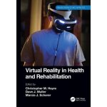 Virtual Reality in Health and Rehabilitation – Sleviste.cz