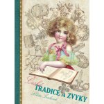 České tradice a zvyky – Hledejceny.cz