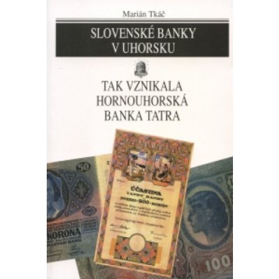 Slovenské banky v Uhorsku