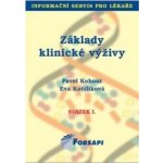 Základy klinické výživy - svazek I. - Kohout P., Kotrlíková E. – Hledejceny.cz