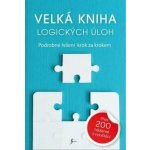 Velká kniha logických úloh – Hledejceny.cz