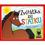 Zvířátka ze statku - Hegerová Vendula – Sleviste.cz