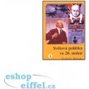 Světová politika ve 20. století I. - Vladimír Nálevka