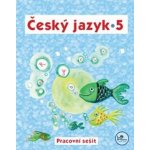 Český jazyk 5 Pracovní sešit – Hledejceny.cz