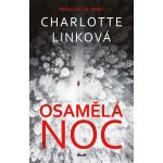 Osamělá noc - Charlotte Linková – Hledejceny.cz