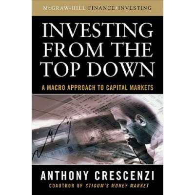 Investing From the Top Down: A Macro Approach to Capital Markets – Zboží Mobilmania