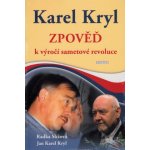 Karel Kryl Zpověď - Radka Slížová – Hledejceny.cz