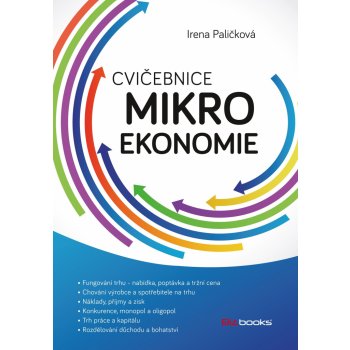 Cvi čebnice mikroekonomie - Paličková Irena