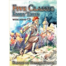 Five Classic Fairy Tales - Darren Baker