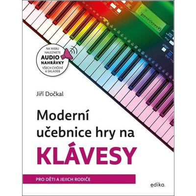 Moderní učebnice hry na klávesy – Zboží Mobilmania