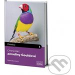 Chováme amadiny Gouldové - Buranský Marek – Hledejceny.cz