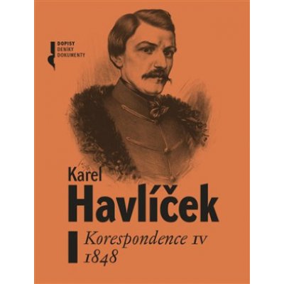 Karel Havlíček. Korespondence IV. 1848 - Adam Robert