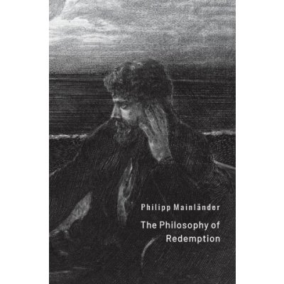 The Philosophy of Redemption – Hledejceny.cz