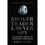 Broker, Trader, Lawyer, Spy E. Javers – Hledejceny.cz