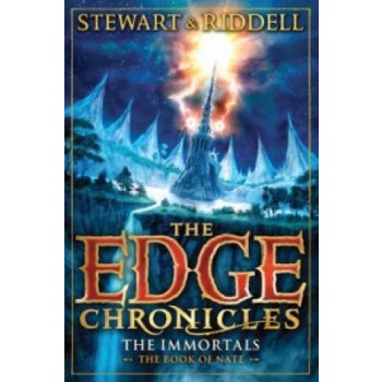 Edge Chronicles 10: The Immortals - Stewart Paul