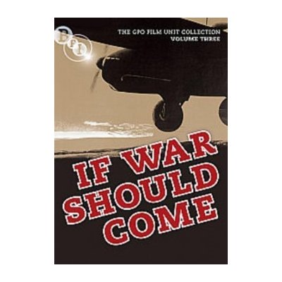 The General Post Office Film Unit Collection Vol.3 - If War Should Come DVD – Zboží Mobilmania