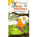 Sojčí pohádka Kopcová Gabriela – Hledejceny.cz