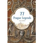 77 Prague Legends / 77 pražských legend (anglicky) - Alena Ježková – Hledejceny.cz