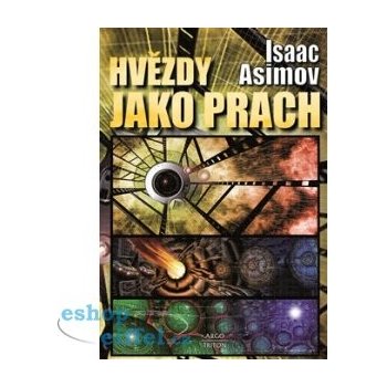 Hvězdy jako prach - Isaac Asimov