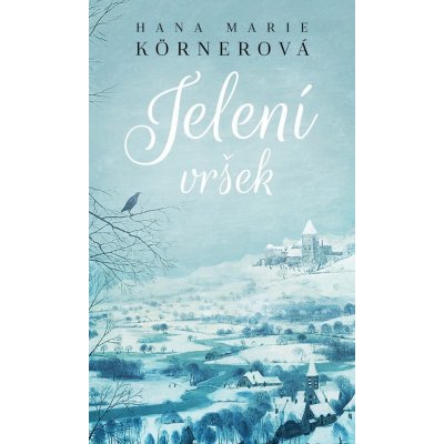 Jelení vršek - Hana Marie Körnerová – Zboží Mobilmania