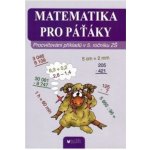 Matematika pro páťáky - Hana Daňková – Zboží Mobilmania