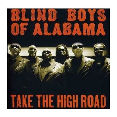 Blind Boys of Alabama - Take The High Road CD – Zbozi.Blesk.cz