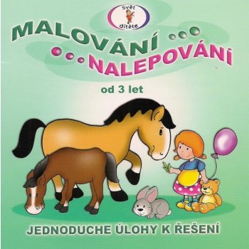 Malování nalepování Jednoduché úlohy