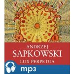 Lux Perpetua - Andrzej Sapkowski - čte Ernesto Čekan – Zboží Mobilmania