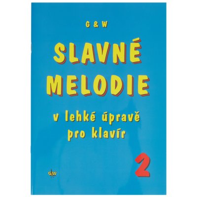 Slavné melodie 2 v lehké úpravě pro klavír + CD 1481071 – Hledejceny.cz