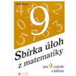Sbírka úloh z matematiky pro 9. r. ZŠ s klíčem - Ženatá Emílie – Hledejceny.cz