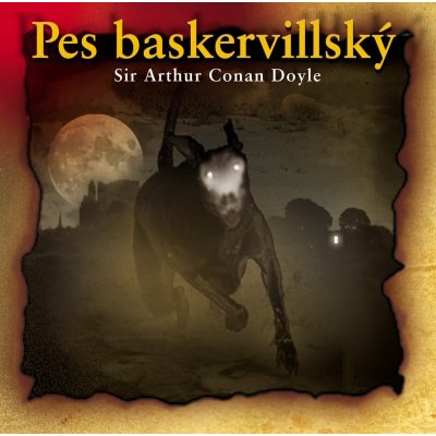 Pes baskervillský - Arthur Conan Doyle – Hledejceny.cz