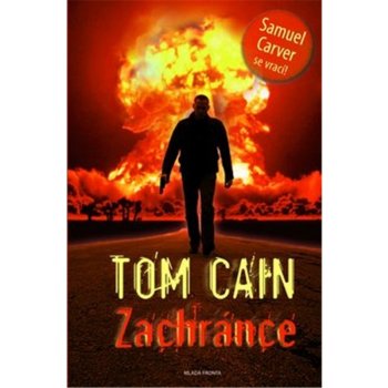 Zachránce - Cain Tom