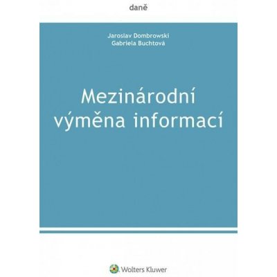 Mezinárodní výměna informací - Jaroslav Dombrowski