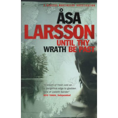 Until thy wrath be past Larsson Asa