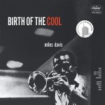 Davis Miles - Birth Of The Cool LP – Hledejceny.cz
