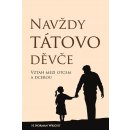 Navždy tátovo děvče – Wright Norman H.